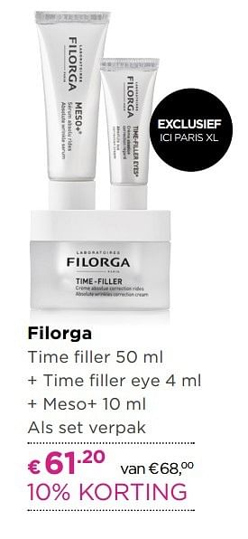 Aanbiedingen Filorga time filler + time filler eye + meso+ als set verpak - Filorga - Geldig van 01/05/2017 tot 14/05/2017 bij Ici Paris XL