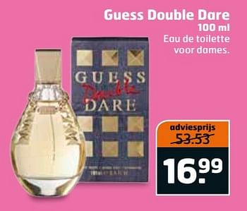 Aanbiedingen Guess double dare - Guess - Geldig van 02/05/2017 tot 14/05/2017 bij Trekpleister