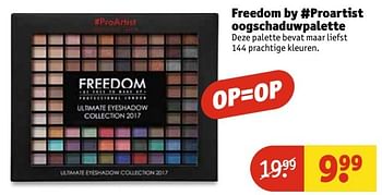 Aanbiedingen Freedom by proartist oogschaduwpalette - Freedom - Geldig van 09/05/2017 tot 14/05/2017 bij Kruidvat