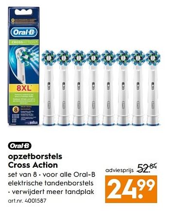 Aanbiedingen Oral-b opzetborstels cross action - Oral-B - Geldig van 06/05/2017 tot 14/05/2017 bij Blokker