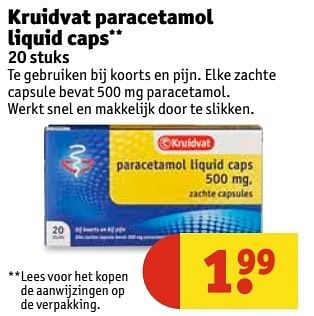 Aanbiedingen Kruidvat paracetamol liquid caps - Huismerk - Kruidvat - Geldig van 09/05/2017 tot 14/05/2017 bij Kruidvat