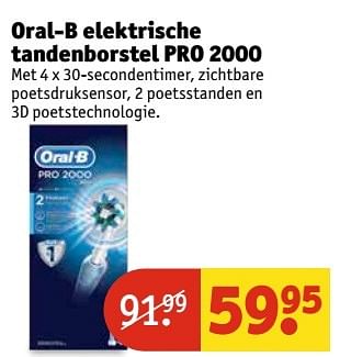 Aanbiedingen Oral-b elektrische tandenborstel pro 2000 - Oral-B - Geldig van 09/05/2017 tot 14/05/2017 bij Kruidvat