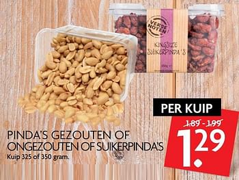 Aanbiedingen Pinda`s gezouten of ongezouten of suikerpinda`s - Huismerk - Deka Markt - Geldig van 11/05/2017 tot 14/05/2017 bij Deka Markt