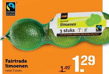 Aanbiedingen Fairtrade limoenen - Huismerk - Coop - Geldig van 08/05/2017 tot 14/05/2017 bij Coop