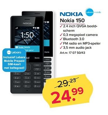 Aanbiedingen Nokia 150 - Nokia - Geldig van 08/05/2017 tot 14/05/2017 bij Kijkshop