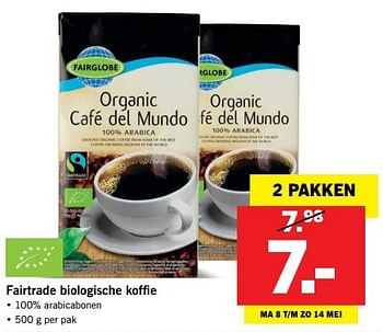 Aanbiedingen Fairtrade biologische koffie - Fair Trade - Geldig van 08/05/2017 tot 14/05/2017 bij Lidl