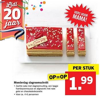 Aanbiedingen Moederdag slagroomschnitt - Huismerk - Lidl - Geldig van 08/05/2017 tot 14/05/2017 bij Lidl