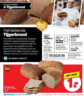 Aanbiedingen Tijgerbrood wit, tarwe of volkoren - Huismerk - Hoogvliet - Geldig van 10/05/2017 tot 16/05/2017 bij Hoogvliet