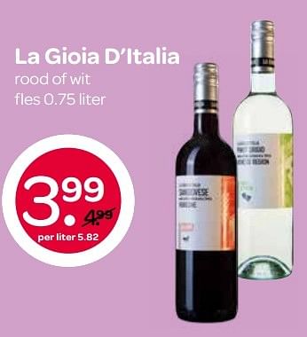 Aanbiedingen La gioia d`italia - Rode wijnen - Geldig van 04/05/2017 tot 17/05/2017 bij Spar