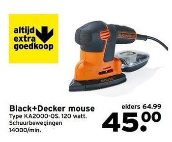 Aanbiedingen Black+decker mouse type ka2000-qs. 120 watt. - Black &amp; Decker - Geldig van 08/05/2017 tot 14/05/2017 bij Gamma