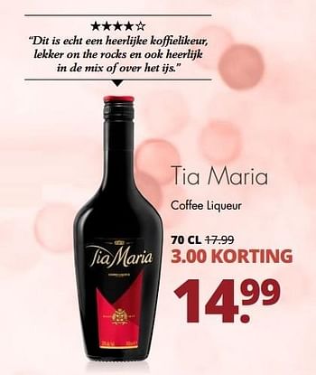 Aanbiedingen Tia maria coffee liqueur - Tia Maria  - Geldig van 08/05/2017 tot 20/05/2017 bij Mitra