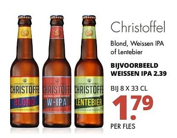 Aanbiedingen Christoffel blond, weissen ipa of lentebier - Christoffel - Geldig van 08/05/2017 tot 20/05/2017 bij Mitra