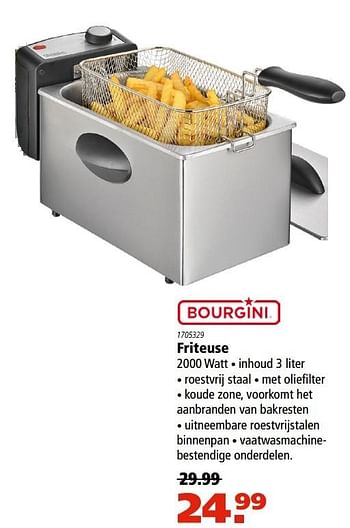 Aanbiedingen Bourgini friteuse - Bourgini - Geldig van 07/05/2017 tot 17/05/2017 bij Marskramer