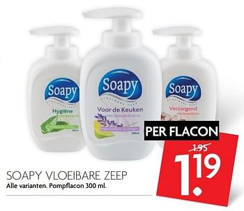Aanbiedingen Soapy vloeibare zeep - Soapy - Geldig van 14/05/2017 tot 20/05/2017 bij Deka Markt