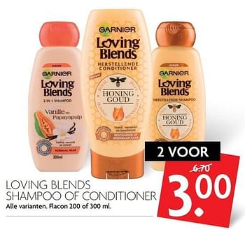 Aanbiedingen Loving blends shampoo of conditioner - Garnier - Geldig van 14/05/2017 tot 20/05/2017 bij Deka Markt