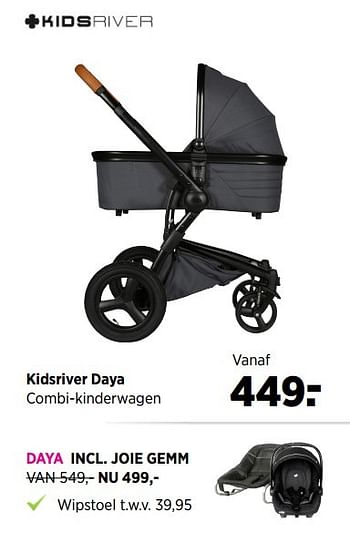 Aanbiedingen Kidsriver daya combi-kinderwagen - Kidsriver - Geldig van 28/04/2017 tot 22/05/2017 bij Babypark