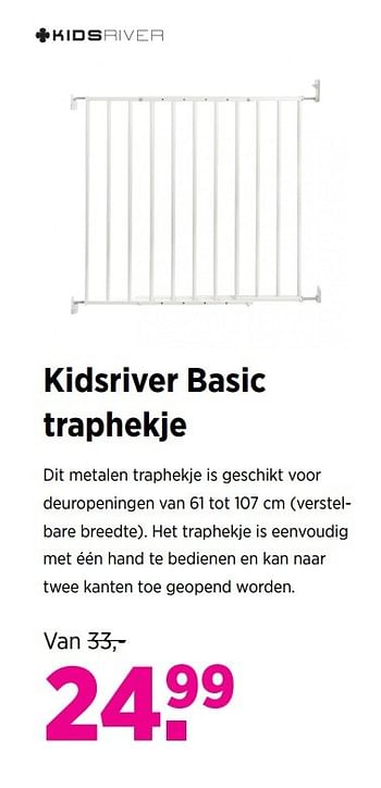 Aanbiedingen Kidsriver basic traphekje - Kidsriver - Geldig van 28/04/2017 tot 22/05/2017 bij Babypark