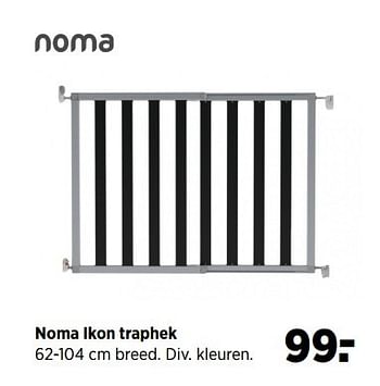 Aanbiedingen Noma ikon traphek - Noma  - Geldig van 28/04/2017 tot 22/05/2017 bij Babypark