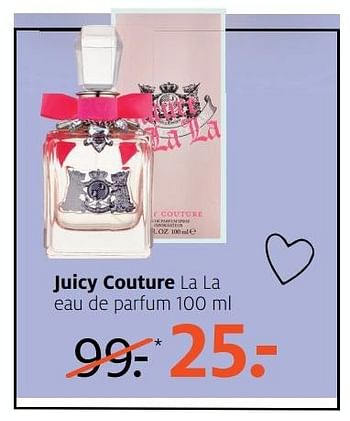 Aanbiedingen Juicy couture la la - Juicy couture - Geldig van 08/05/2017 tot 21/05/2017 bij Etos