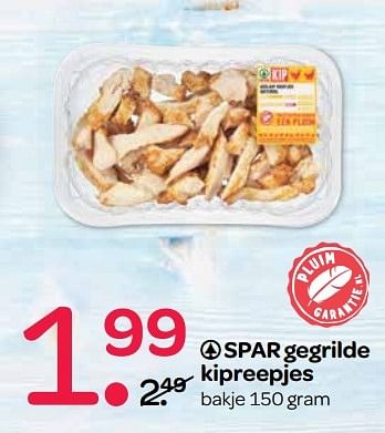 Aanbiedingen Spar gegrilde kipreepjes - Spar - Geldig van 12/05/2017 tot 17/05/2017 bij Spar