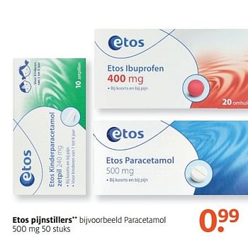 Aanbiedingen Paracetamol 500 - Huismerk - Etos - Geldig van 08/05/2017 tot 21/05/2017 bij Etos