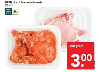 Aanbiedingen Deen rib- of boerenkarbonade - Huismerk deen supermarkt - Geldig van 14/05/2017 tot 20/05/2017 bij Deen Supermarkten