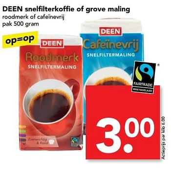 Aanbiedingen Deen snelfilterkoffie of grove maling - Huismerk deen supermarkt - Geldig van 14/05/2017 tot 20/05/2017 bij Deen Supermarkten