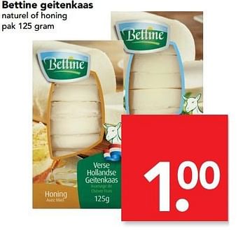 Aanbiedingen Bettine geitenkaas - Bettine - Geldig van 14/05/2017 tot 20/05/2017 bij Deen Supermarkten
