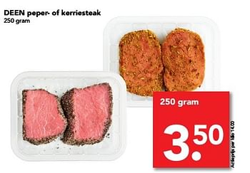 Aanbiedingen Deen peper- of kerriesteak - Huismerk deen supermarkt - Geldig van 14/05/2017 tot 20/05/2017 bij Deen Supermarkten