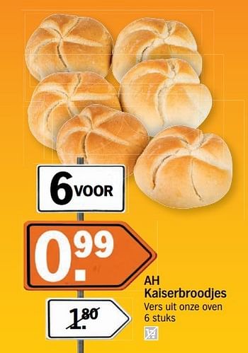 Aanbiedingen Ah kaiserbroodjes vers uit onze oven - Huismerk - Albert Heijn - Geldig van 14/05/2017 tot 21/05/2017 bij Albert Heijn