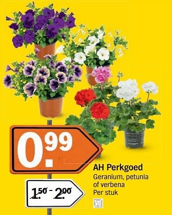 Aanbiedingen Ah perkgoed geranium, petunia of verbena - Huismerk - Albert Heijn - Geldig van 14/05/2017 tot 21/05/2017 bij Albert Heijn