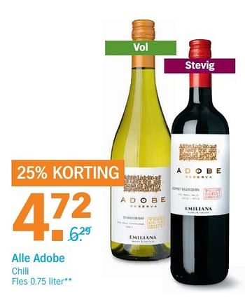 Aanbiedingen Alle adobe chili - Rode wijnen - Geldig van 14/05/2017 tot 21/05/2017 bij Albert Heijn