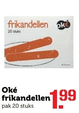 Aanbiedingen Oké frikandellen - Oké - Geldig van 15/05/2017 tot 21/05/2017 bij Coop