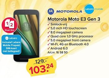 Aanbiedingen Motorola moto e3 gen 3 - Motorola - Geldig van 15/05/2017 tot 21/05/2017 bij Kijkshop