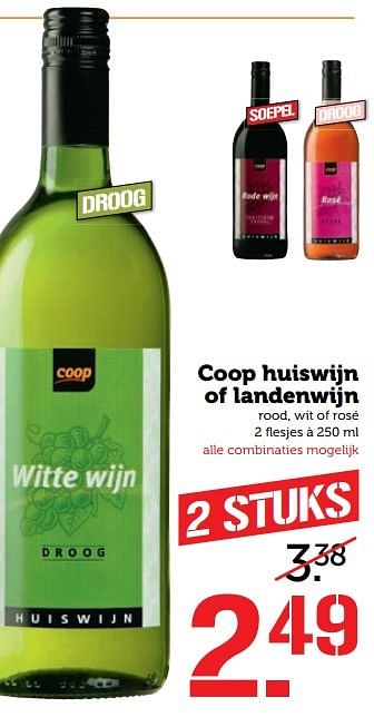 Aanbiedingen Coop huiswijn of landenwijn rood, wit of rosé - Witte wijnen - Geldig van 15/05/2017 tot 21/05/2017 bij Coop