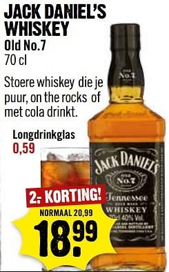 Aanbiedingen Jack daniel`s whiskey old no.7 - Jack Daniel's - Geldig van 15/05/2017 tot 21/05/2017 bij Dirk III