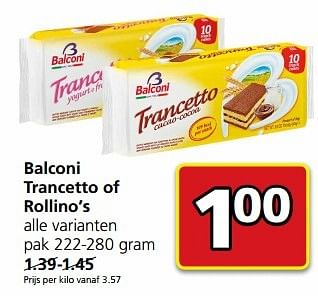 Aanbiedingen Balconi trancetto of rollino`s - Balconi - Geldig van 15/05/2017 tot 21/05/2017 bij Jan Linders