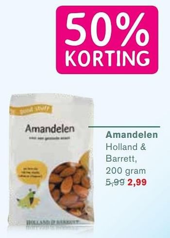 Aanbiedingen Amandelen - Huismerk - Essenza - Geldig van 08/05/2017 tot 28/05/2017 bij Holland & Barrett