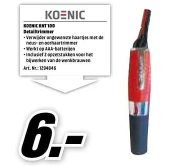 Aanbiedingen Koenic knt 100 detailtrimmer - Koenic - Geldig van 15/05/2017 tot 21/05/2017 bij Media Markt