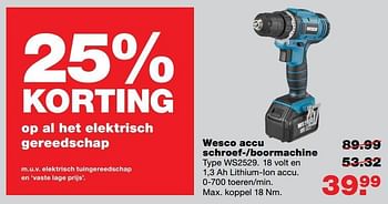 Aanbiedingen Wesco accu schroef--boormachine ws2529 - Wesco - Geldig van 15/05/2017 tot 21/05/2017 bij Praxis