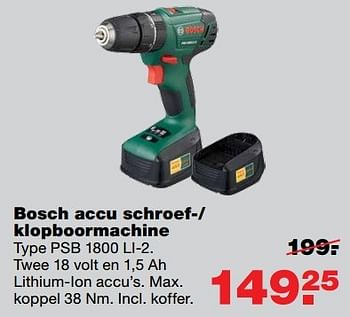 Aanbiedingen Bosch accu schroef-- klopboormachine psb 1800 li-2 - Bosch - Geldig van 15/05/2017 tot 21/05/2017 bij Praxis
