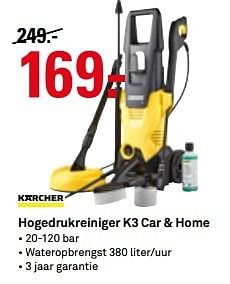 Aanbiedingen Karcher hogedrukreiniger k3 car + home - Kärcher - Geldig van 15/05/2017 tot 21/05/2017 bij Karwei