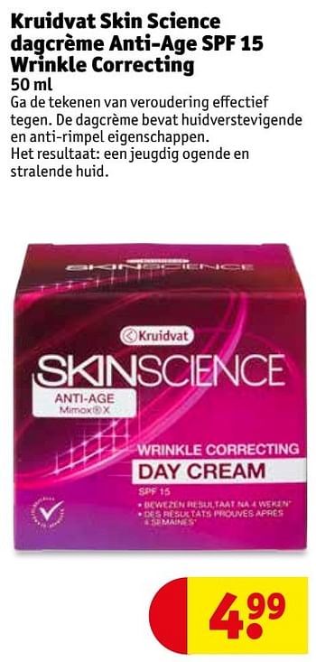 Aanbiedingen Kruidvat skin science dagcrème anti-age spf 15 wrinkle correcting - Huismerk - Kruidvat - Geldig van 16/05/2017 tot 28/05/2017 bij Kruidvat