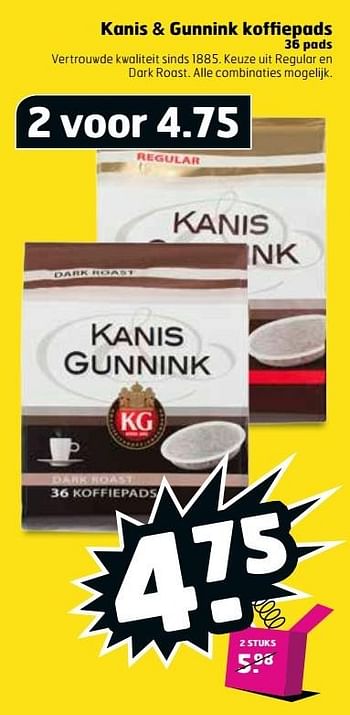 Aanbiedingen Kanis + gunnink koffiepads - Kanis Gunnink - Geldig van 16/05/2017 tot 21/05/2017 bij Trekpleister