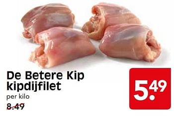 Aanbiedingen De betere kip kipdijfilet - Huismerk - Em-té - Geldig van 14/05/2017 tot 20/05/2017 bij Em-té