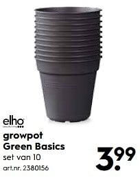 Aanbiedingen Growpot green basics - Elho - Geldig van 13/05/2017 tot 24/05/2017 bij Blokker