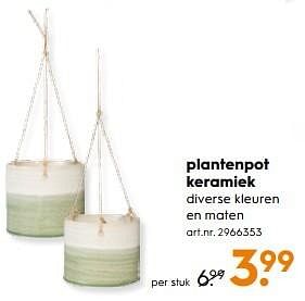 Aanbiedingen Plantenpot keramiek - Huismerk - Blokker - Geldig van 13/05/2017 tot 24/05/2017 bij Blokker