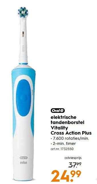 Aanbiedingen Oral-b elektrische tandenborstel vitality cross action plus - Oral-B - Geldig van 13/05/2017 tot 24/05/2017 bij Blokker