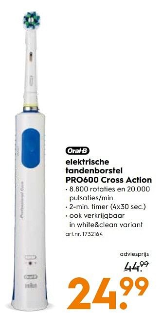 Aanbiedingen Oral-b elektrische tandenborstel pro600 cross action - Oral-B - Geldig van 13/05/2017 tot 24/05/2017 bij Blokker