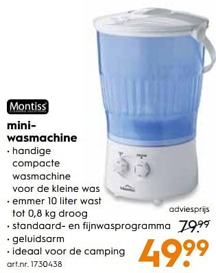 Aanbiedingen Montiss miniwasmachine - Montiss - Geldig van 13/05/2017 tot 24/05/2017 bij Blokker